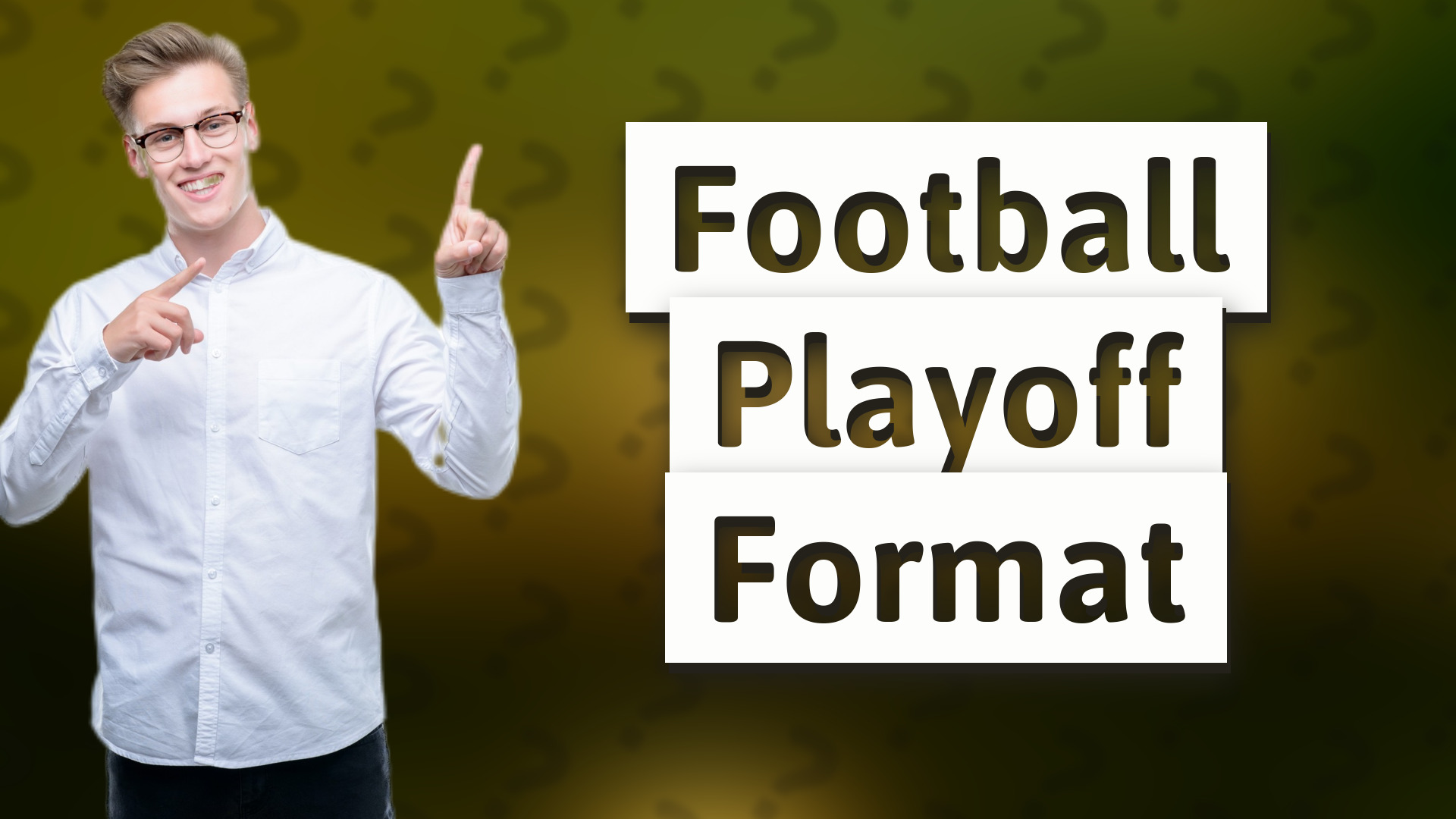 Football Playoff Format