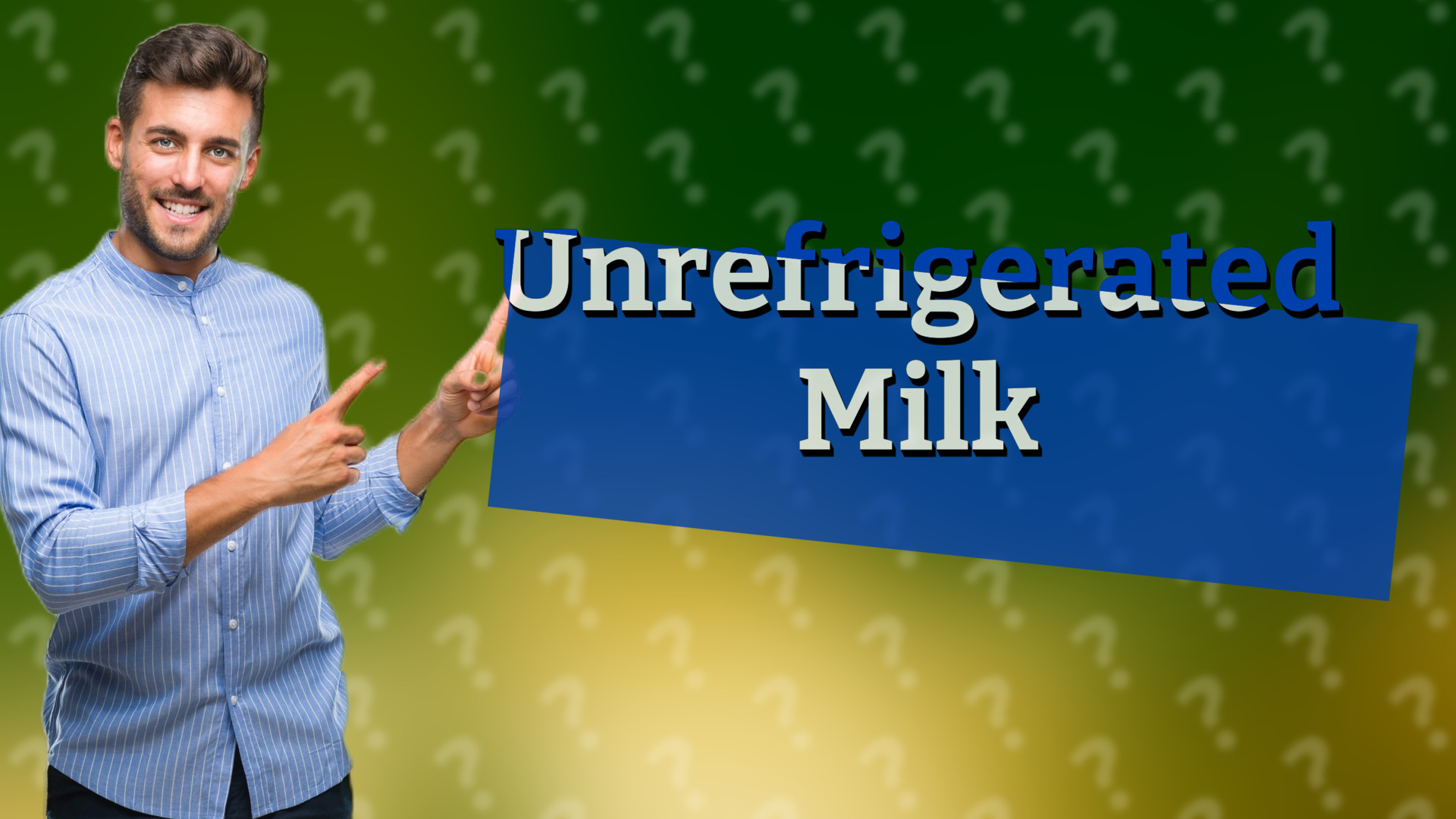 Unrefrigerated Milk