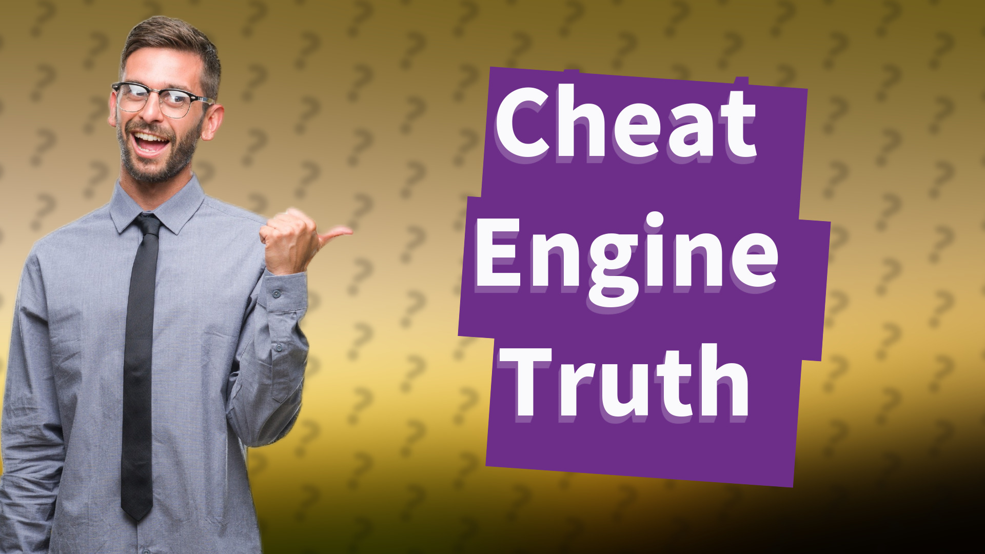 Cheat Engine Truth