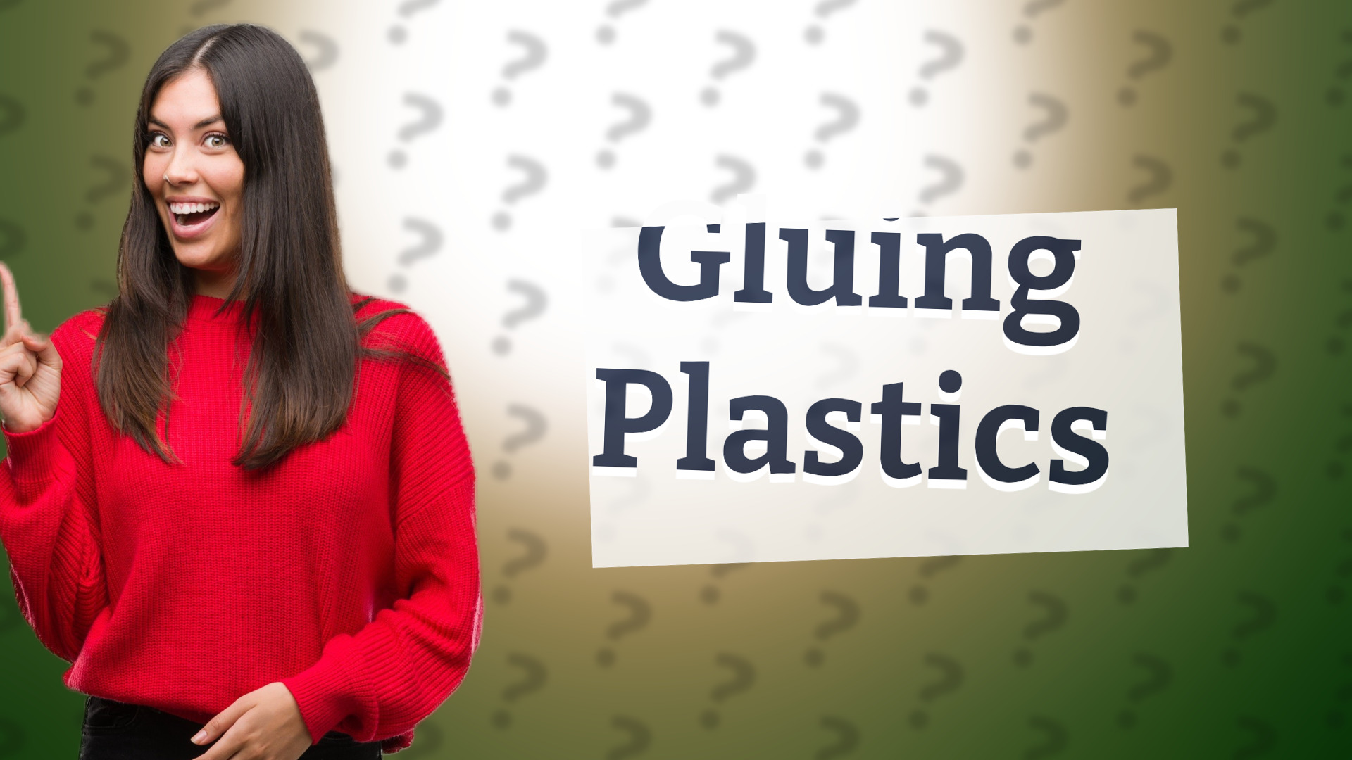 Gluing Plastics