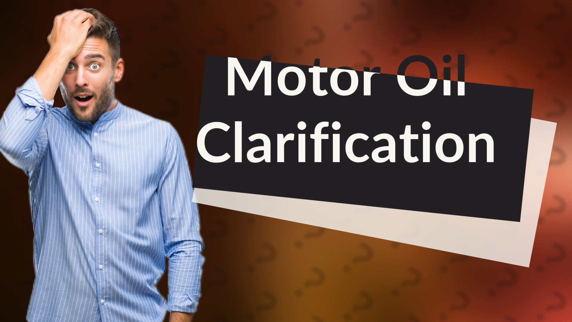 Motor Oil Clarification