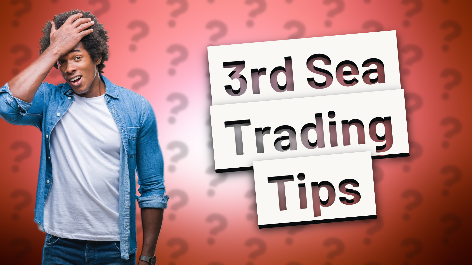 3rd Sea Trading Tips