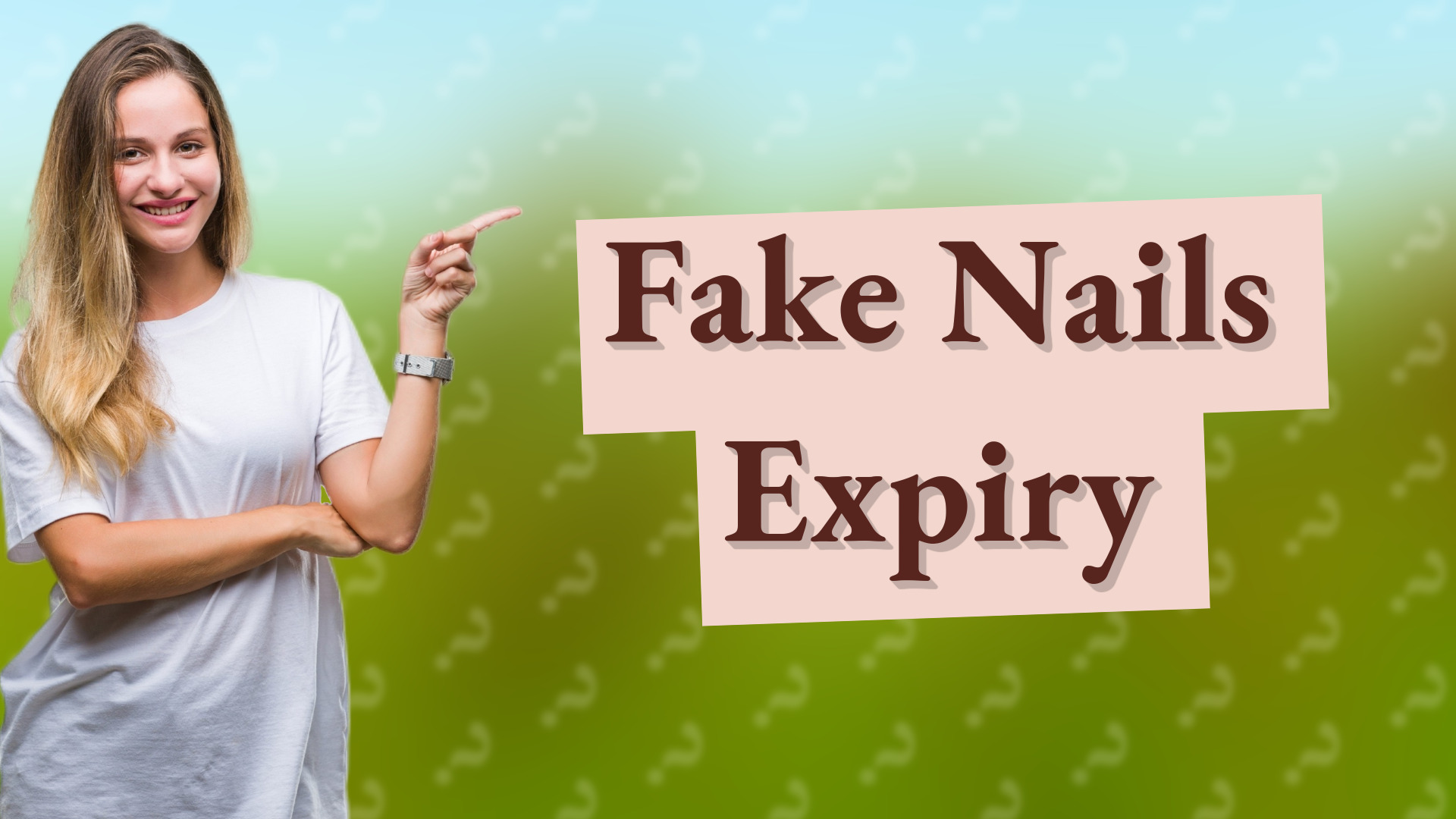 Fake Nails Expiry