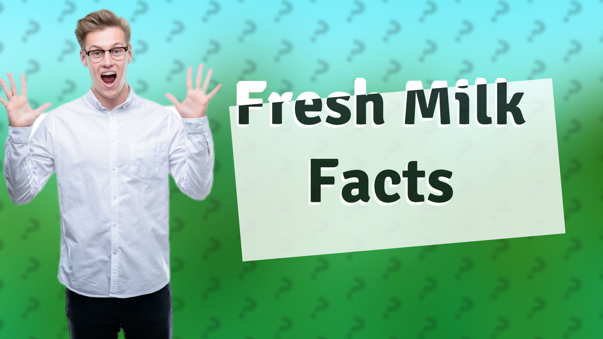 Fresh Milk Facts