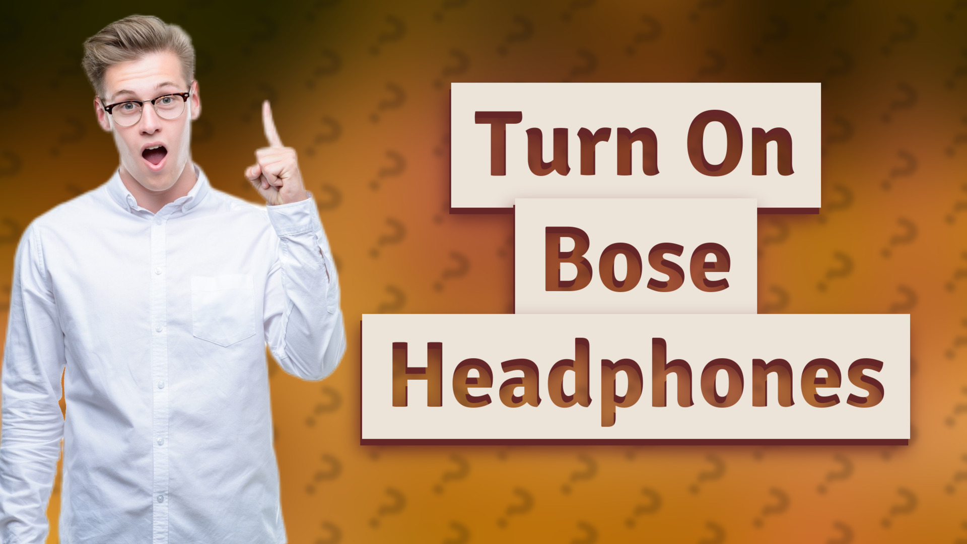 Turn On Bose Headphones