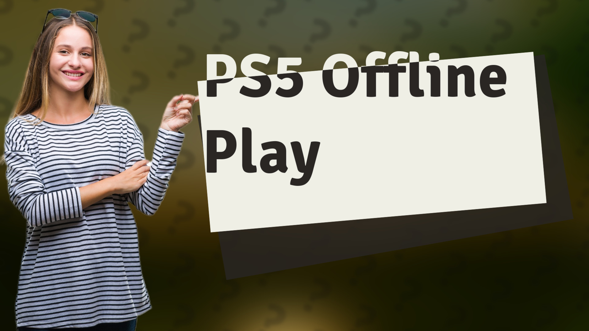 PS5 Offline Play