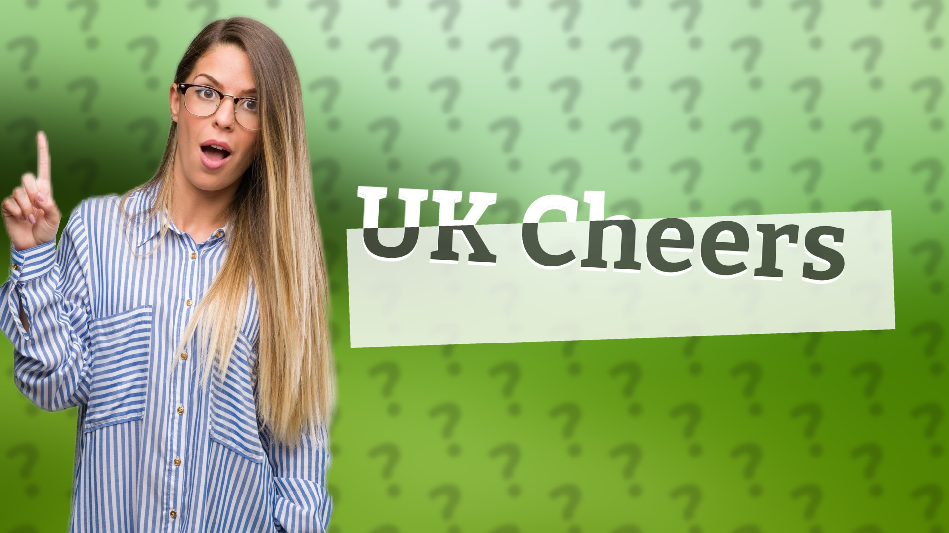 UK Cheers
