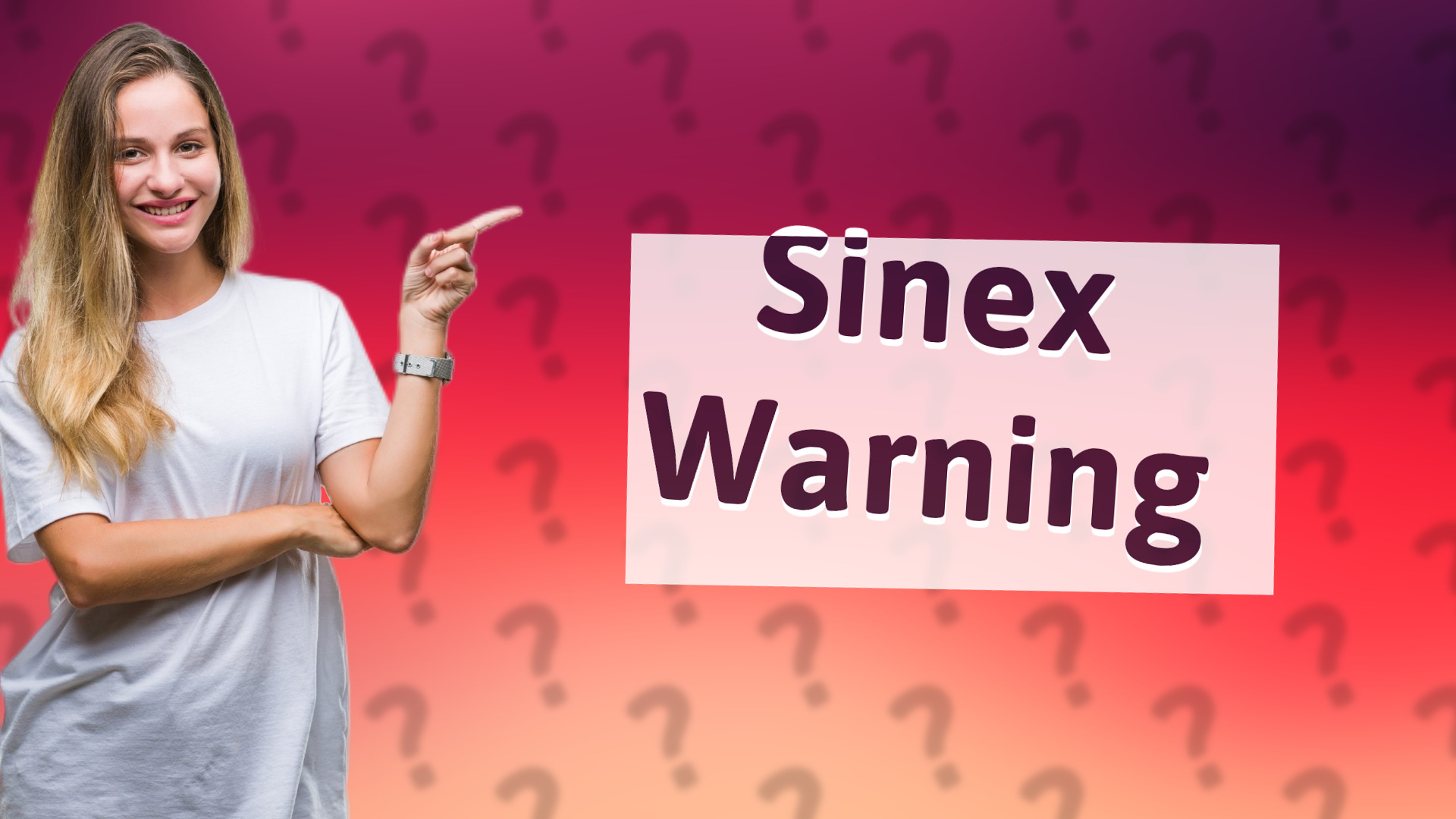 Sinex Warning