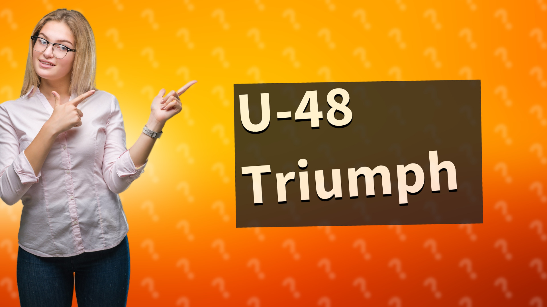 U-48 Triumph