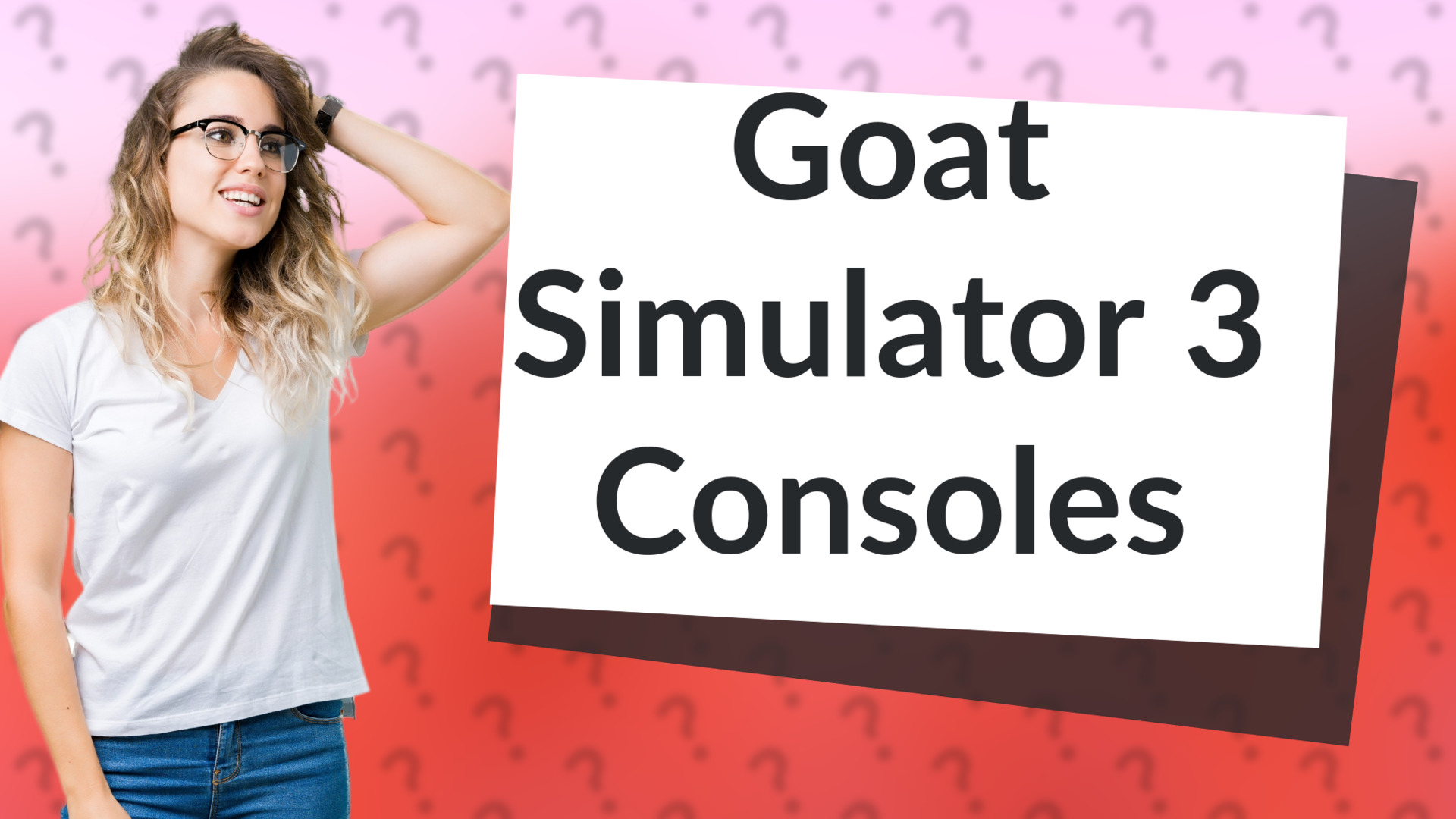 Goat Simulator 3 Consoles