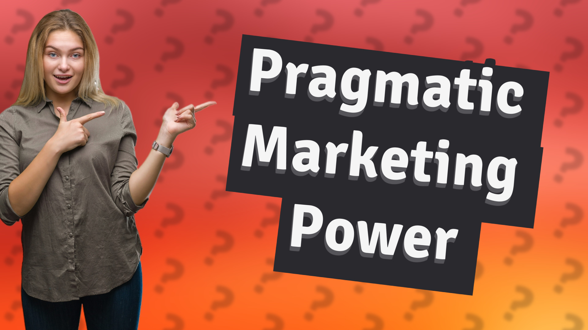 Pragmatic Marketing Power
