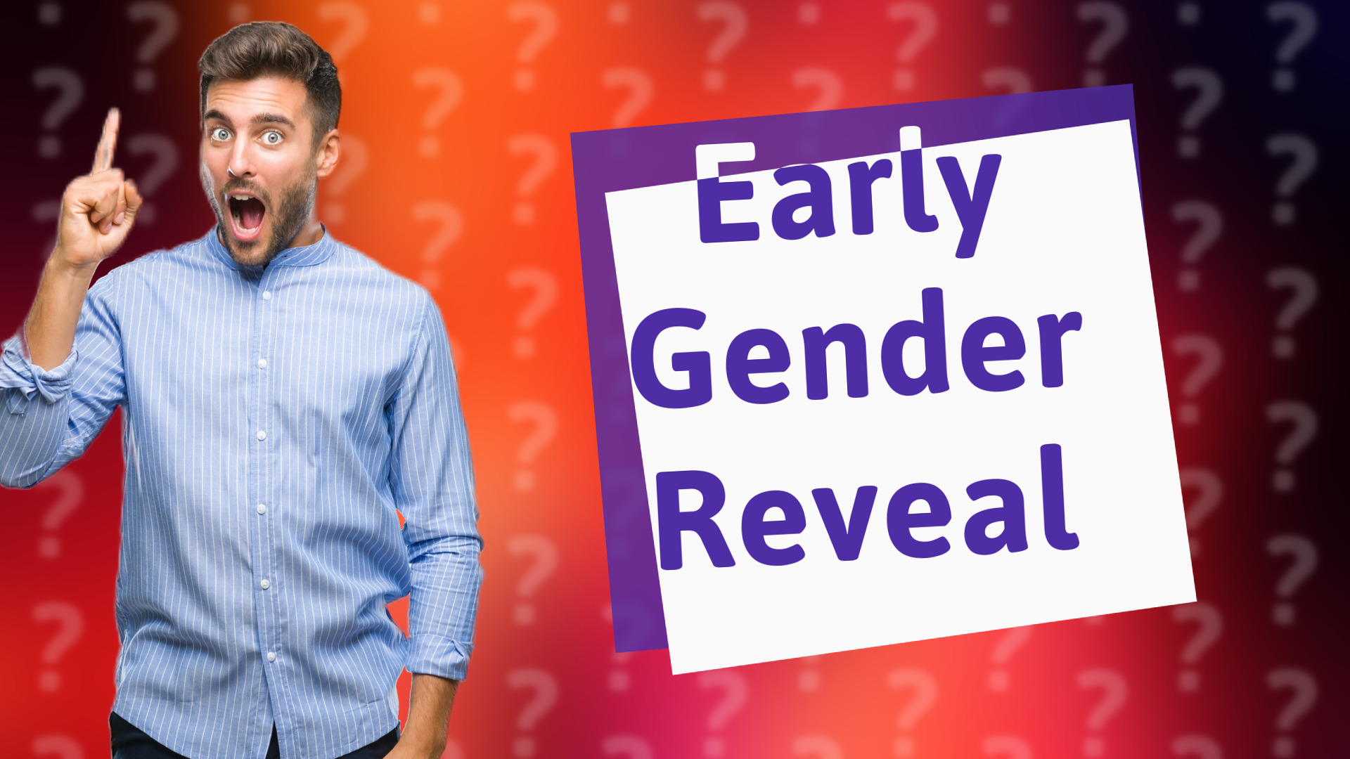 Early Gender Reveal