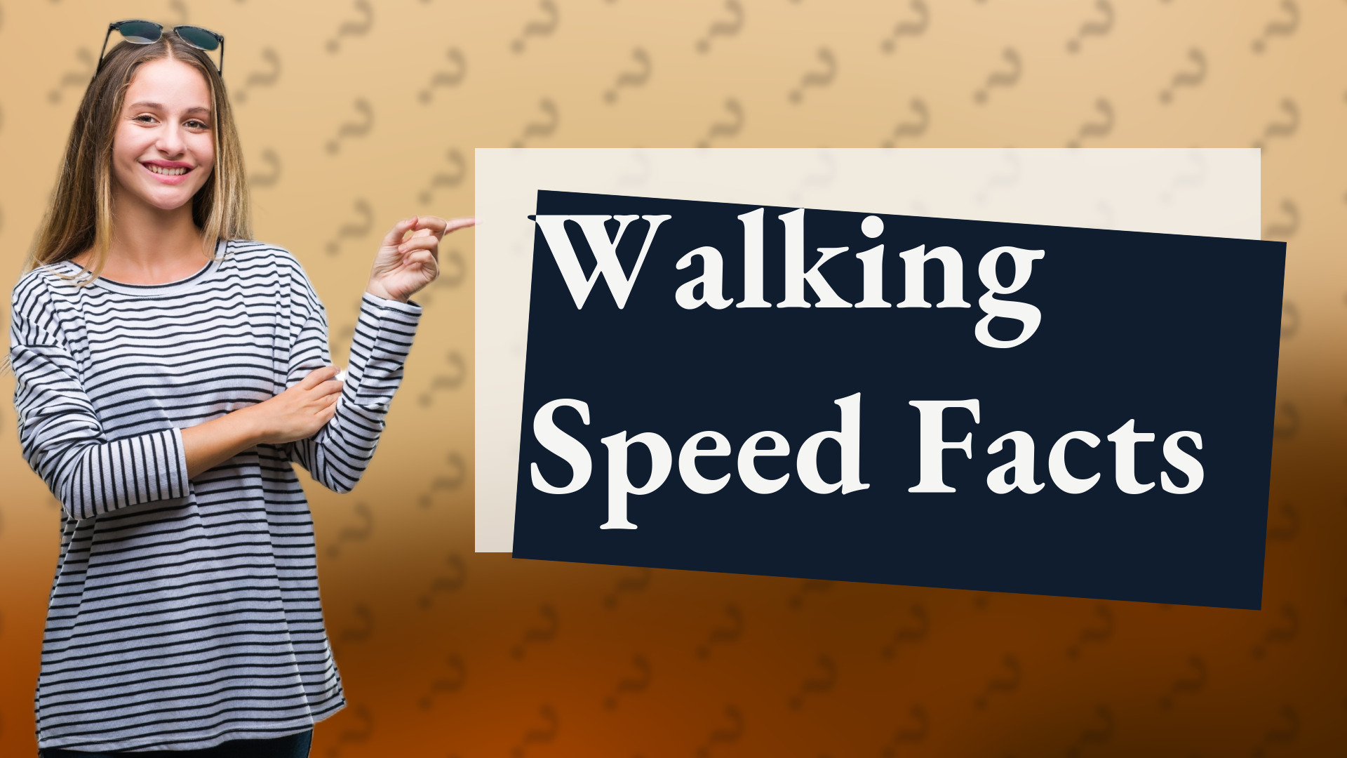 Walking Speed Facts