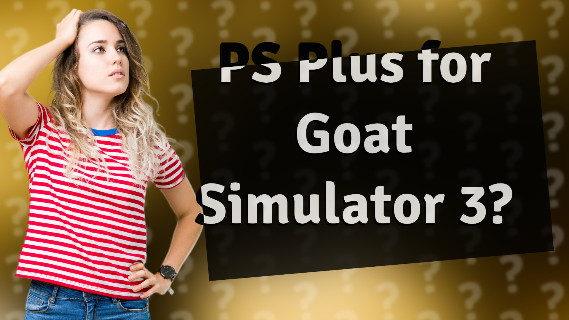 PS Plus for Goat Simulator 3?