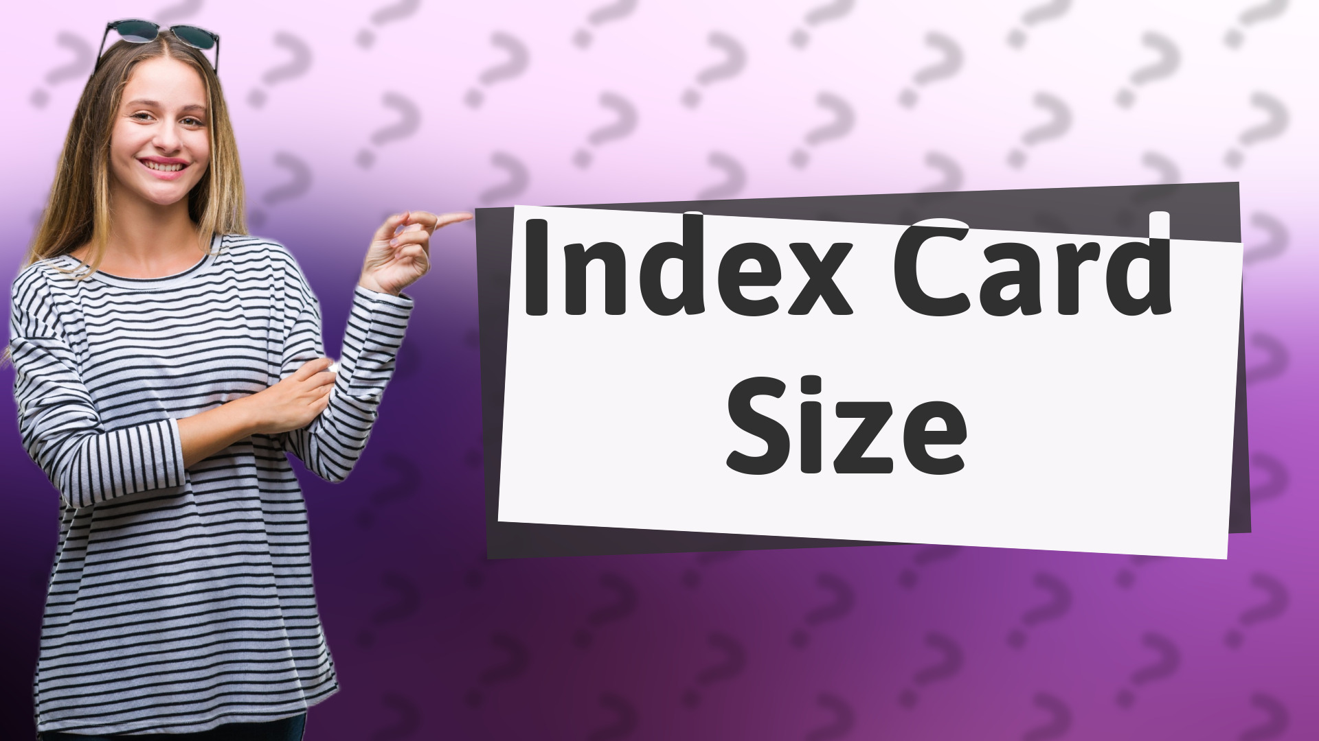 Index Card Size