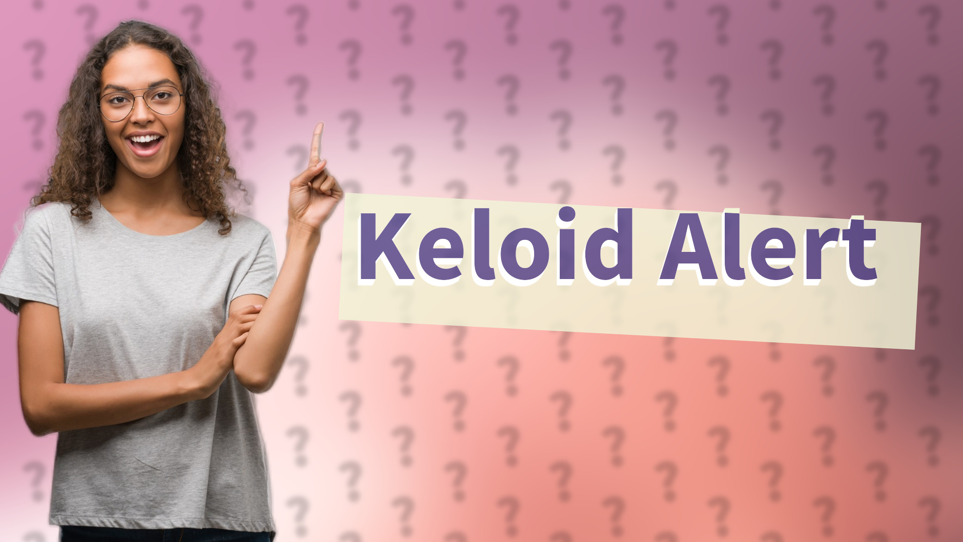 Keloid Alert