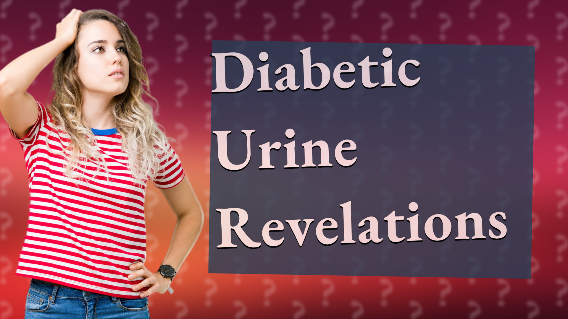 Diabetic Urine Revelations