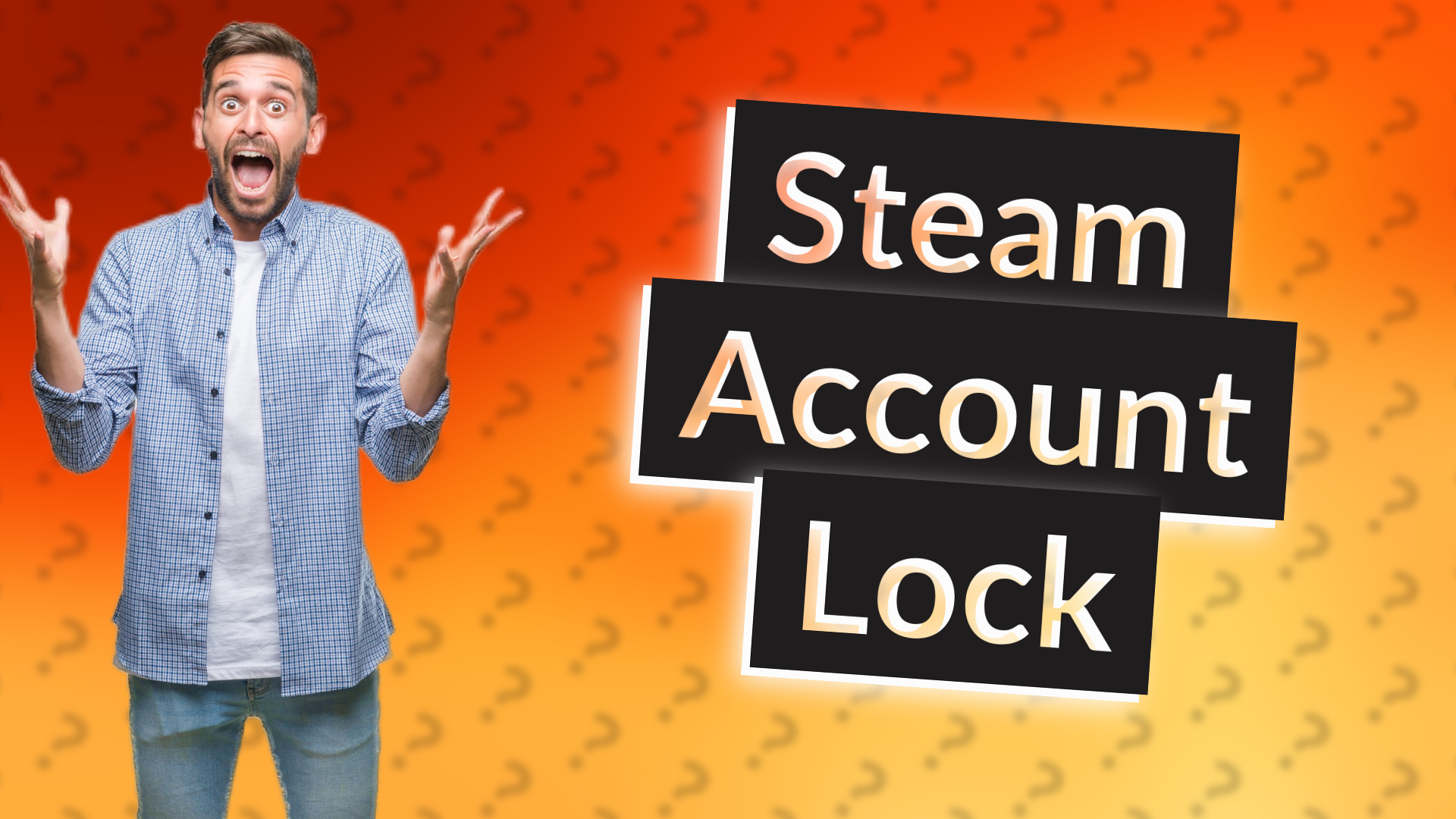 Steam Account Lock