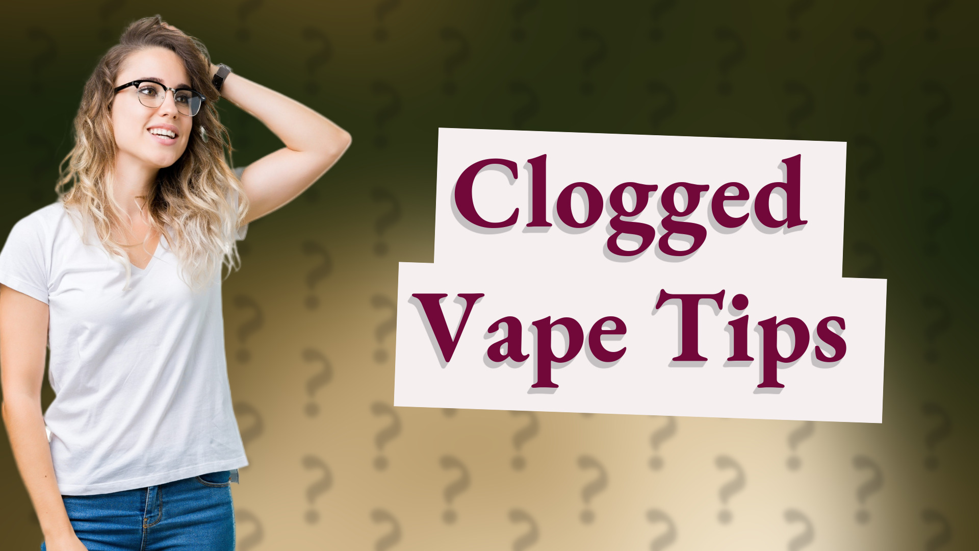 Clogged Vape Tips