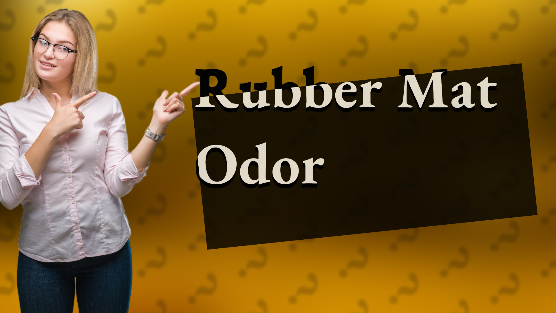 Rubber Mat Odor