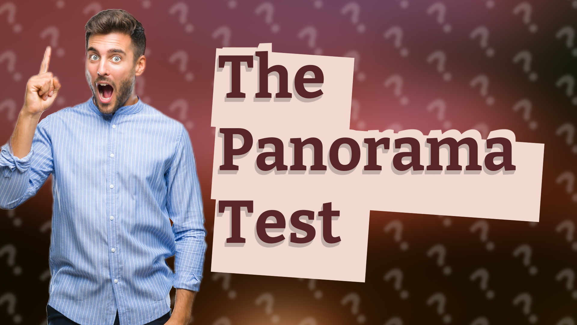 The Panorama Test