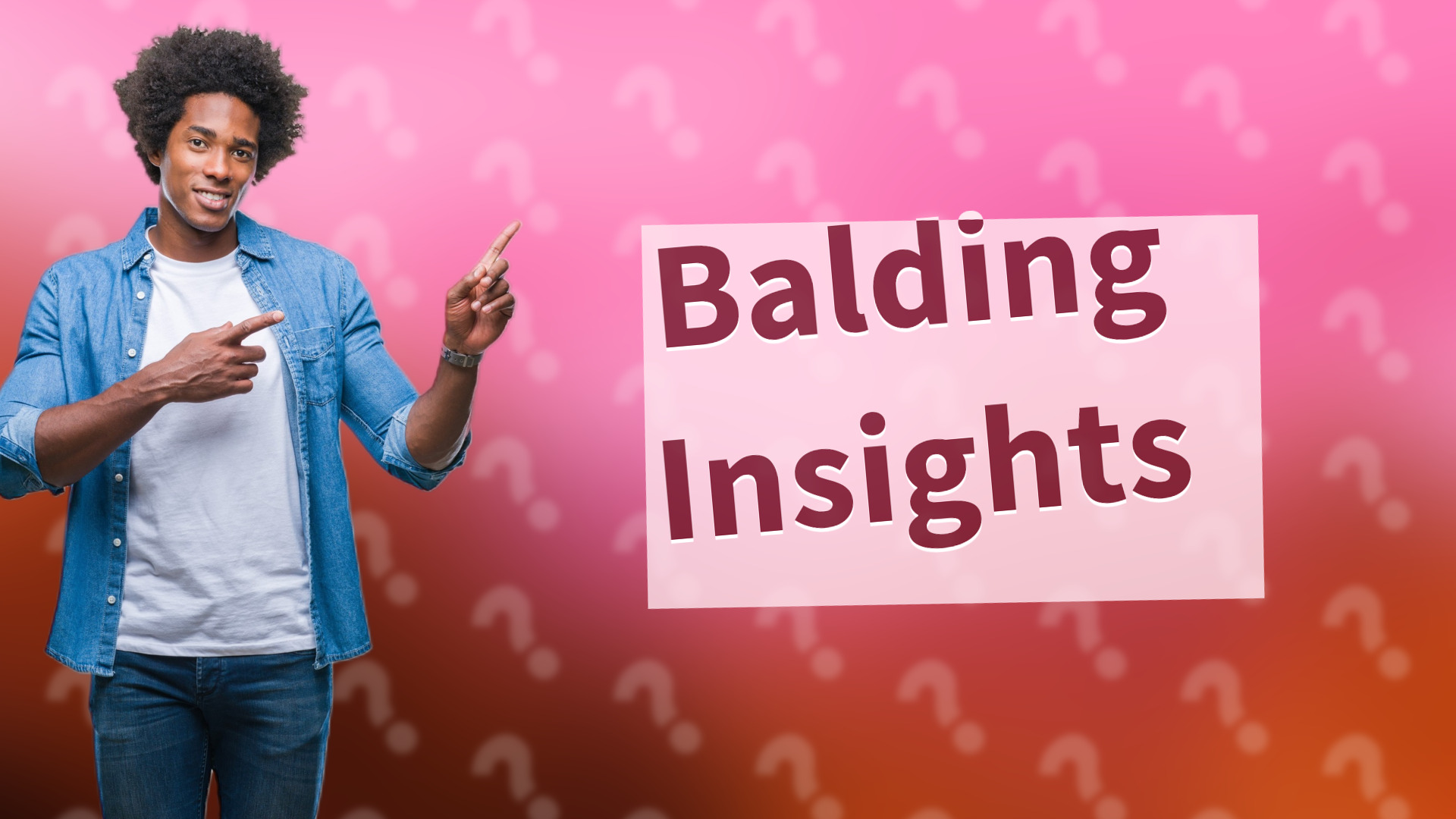 Balding Insights