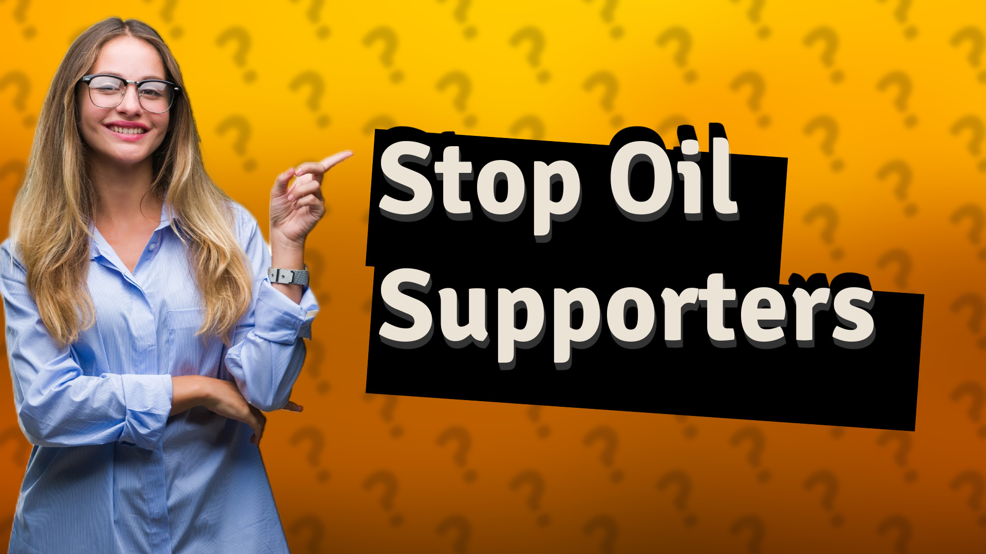 Stop Oil Supporters