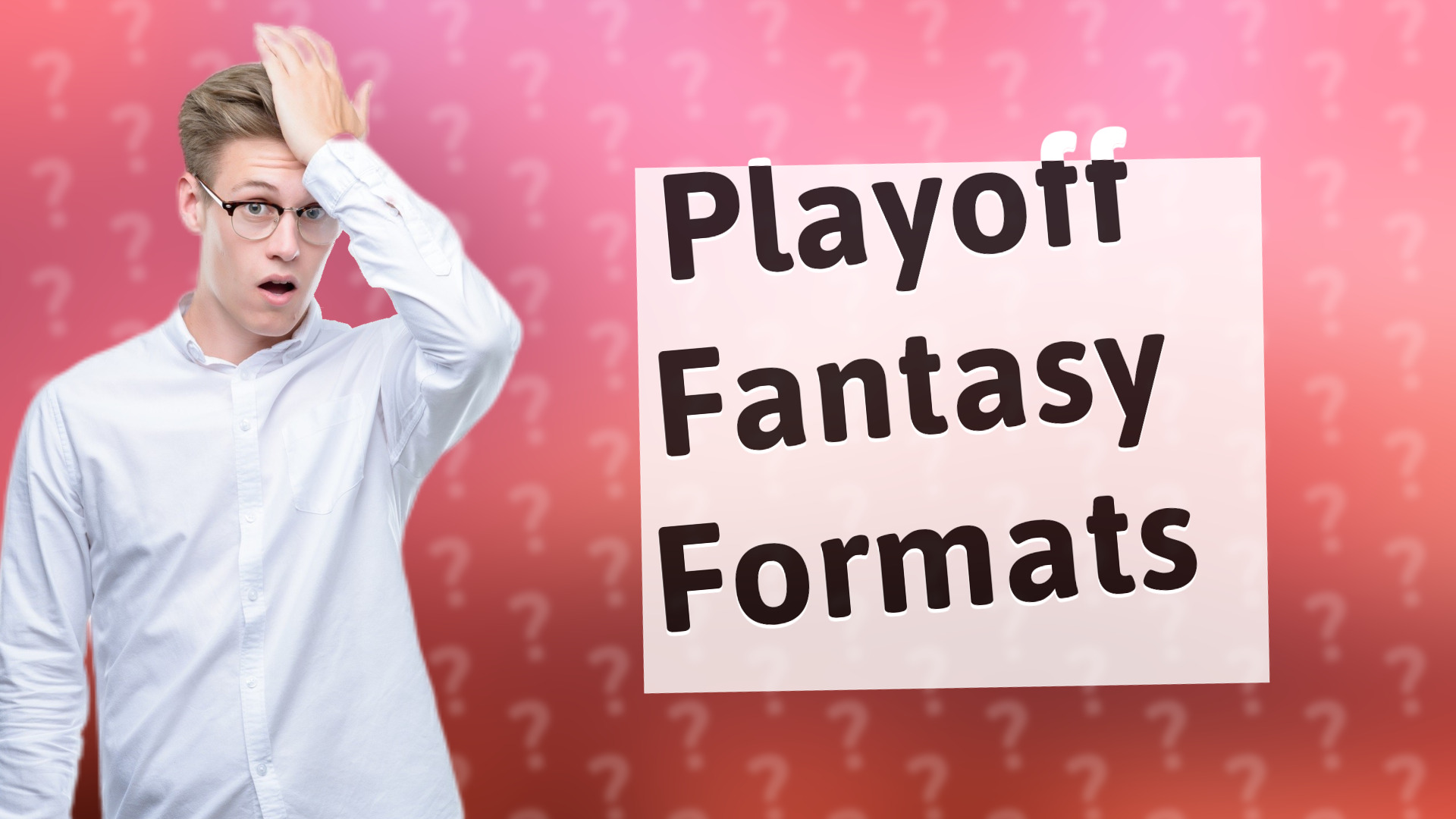 Playoff Fantasy Formats
