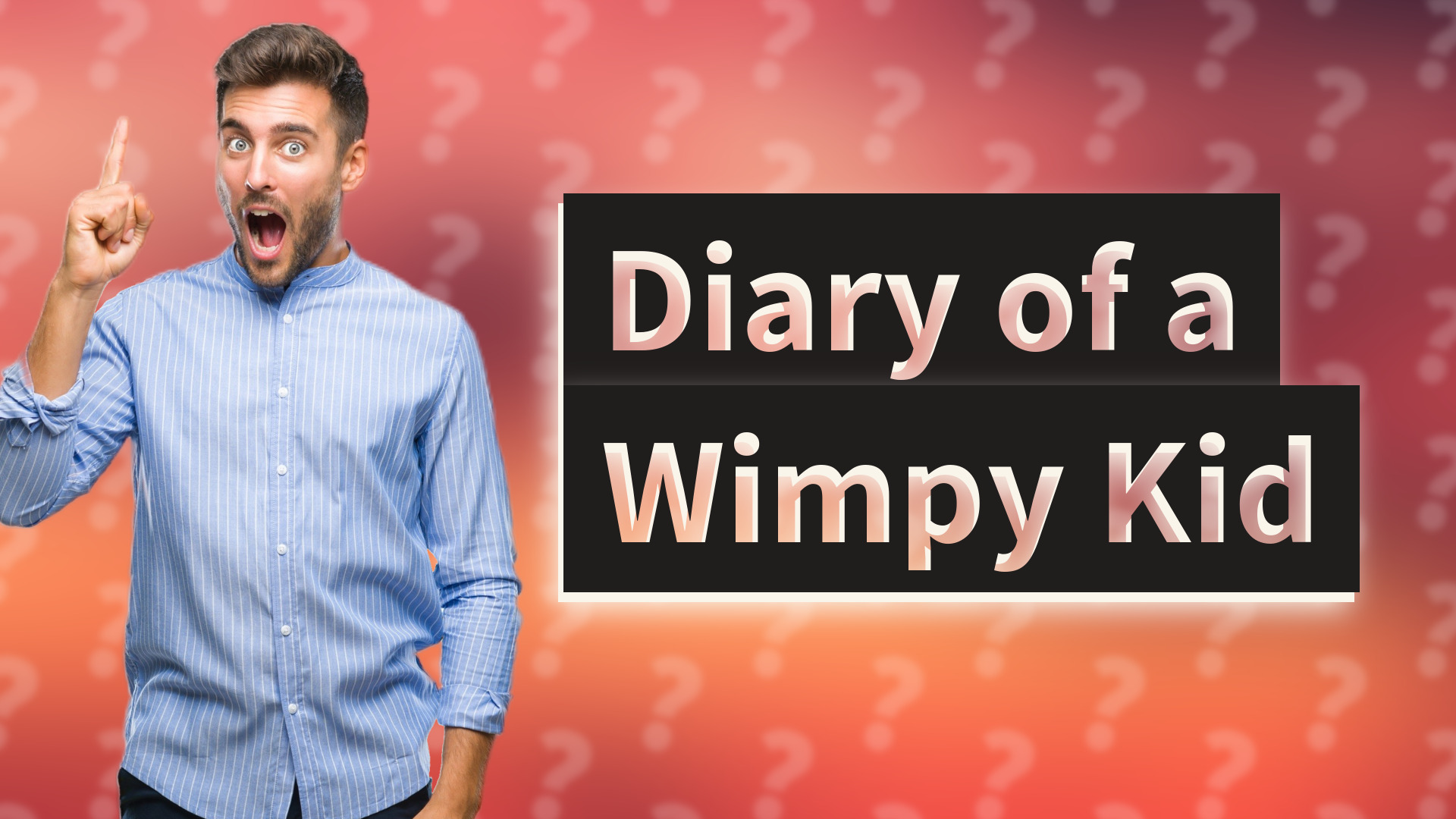Diary of a Wimpy Kid