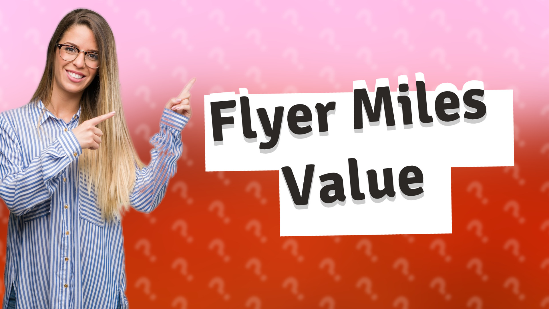 Flyer Miles Value