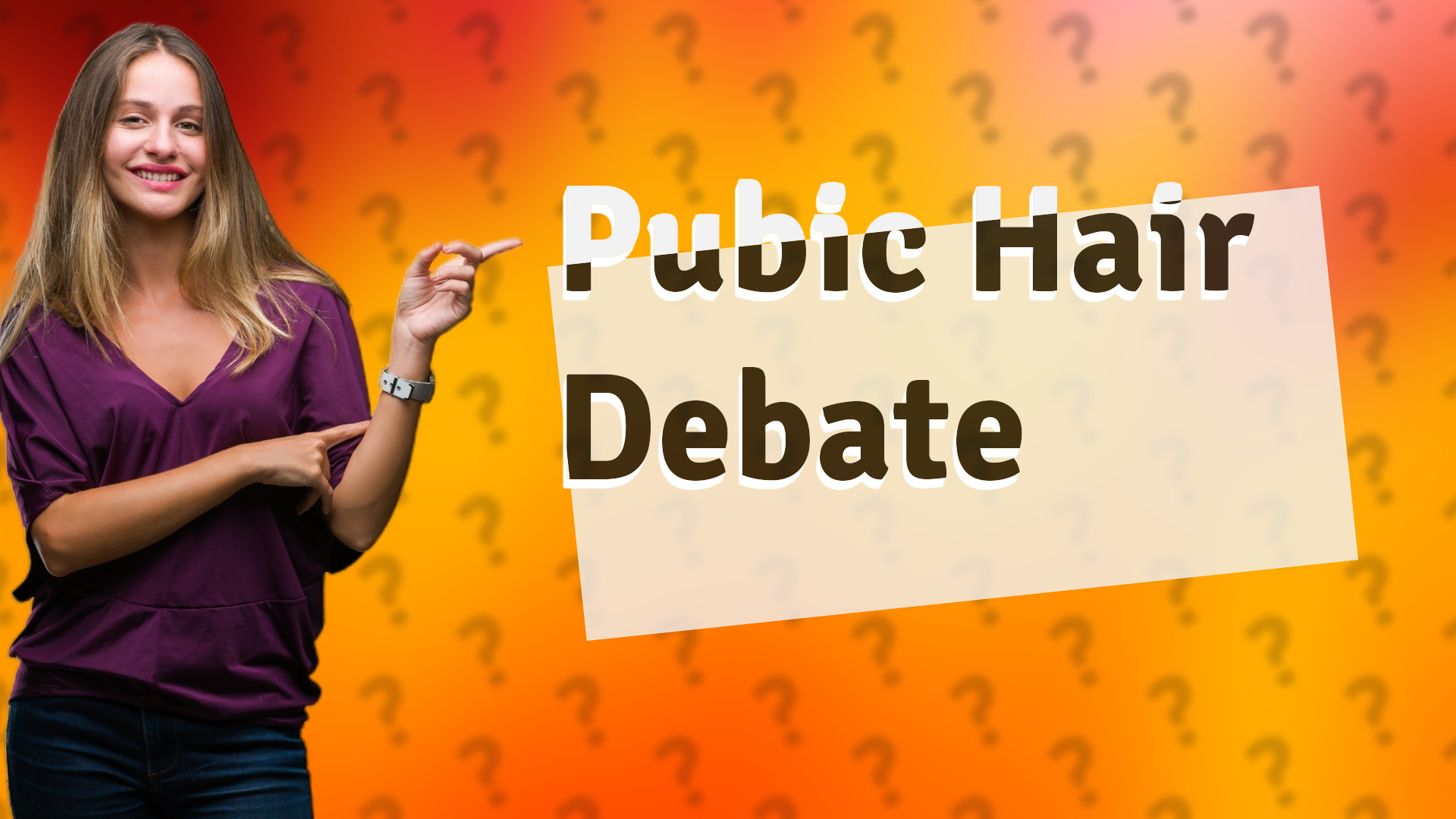 Pubic Hair Debate