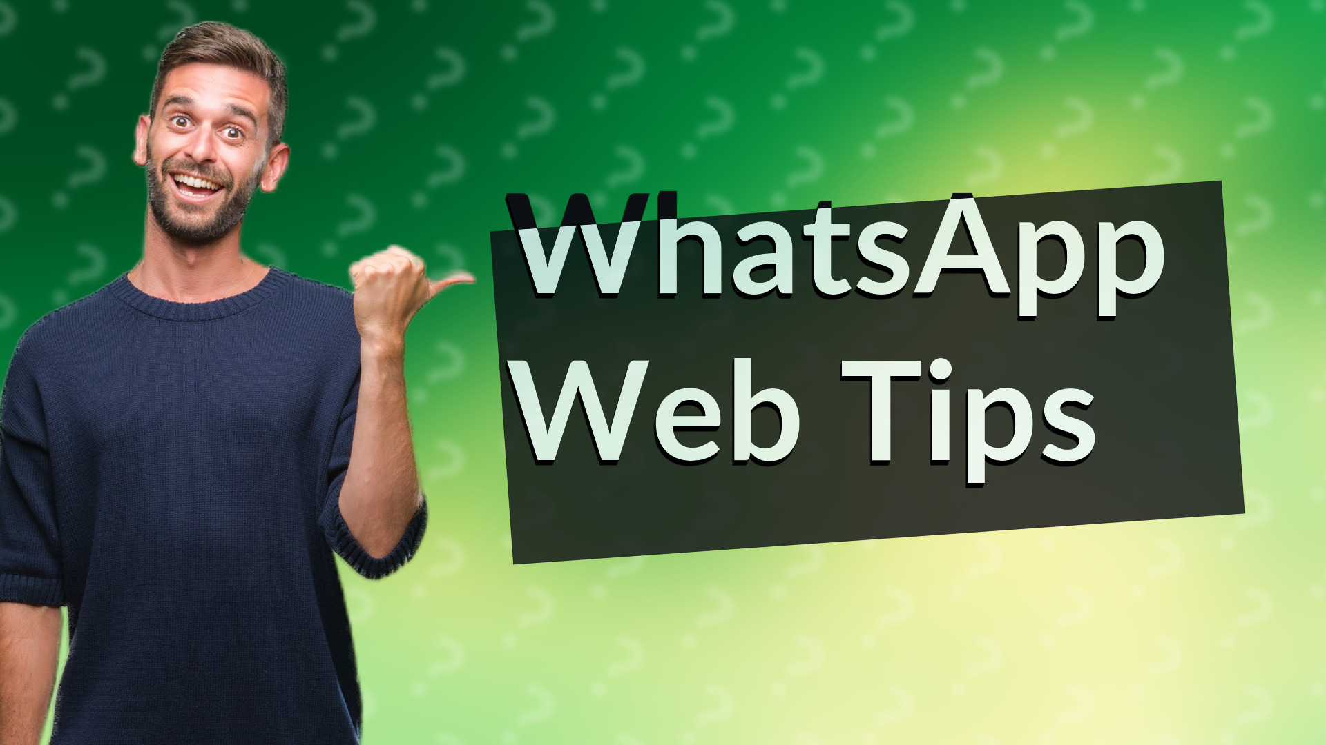 WhatsApp Web Tips