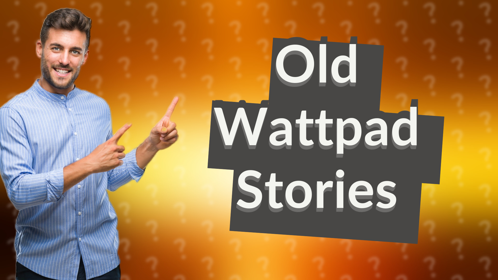 Old Wattpad Stories