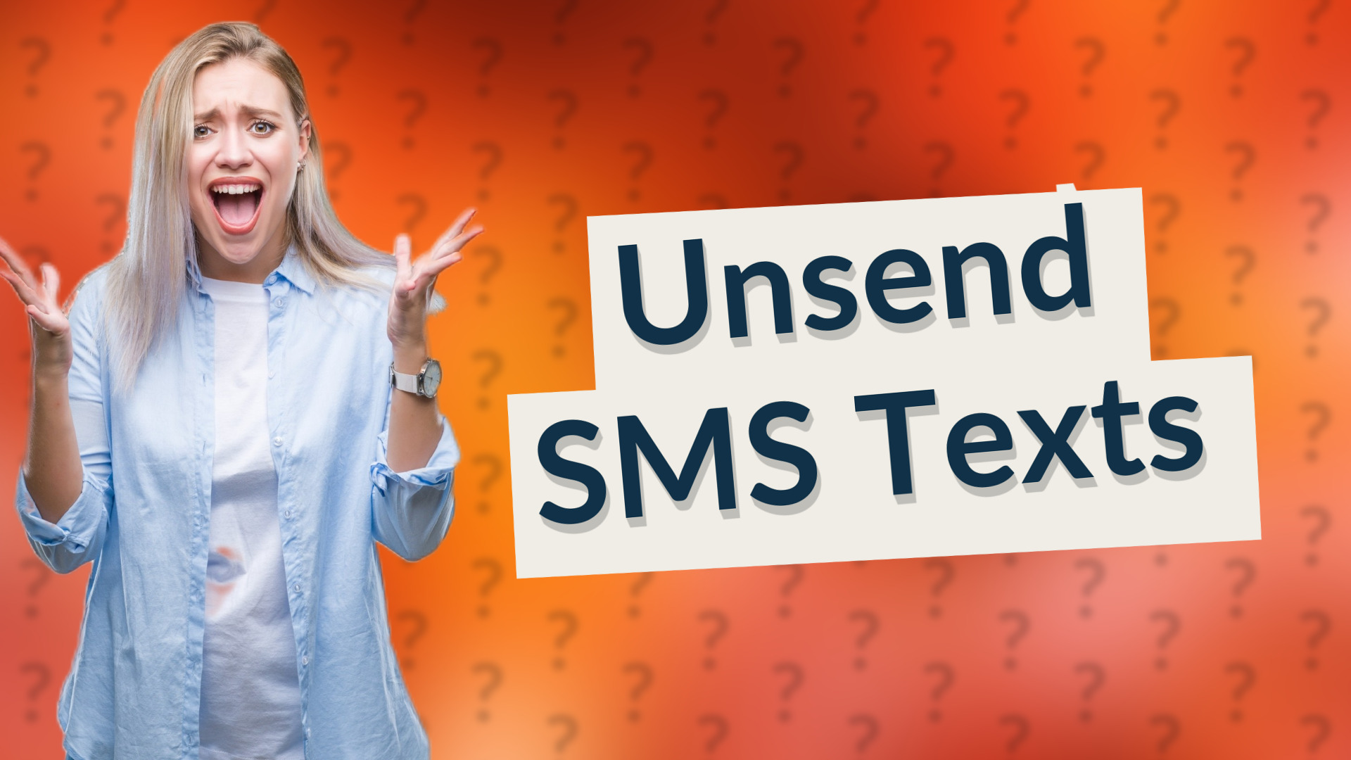 Unsend SMS Texts