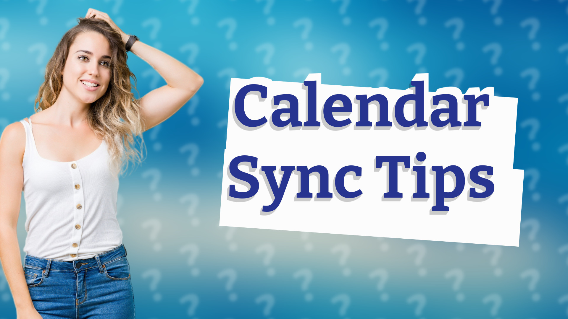 Calendar Sync Tips