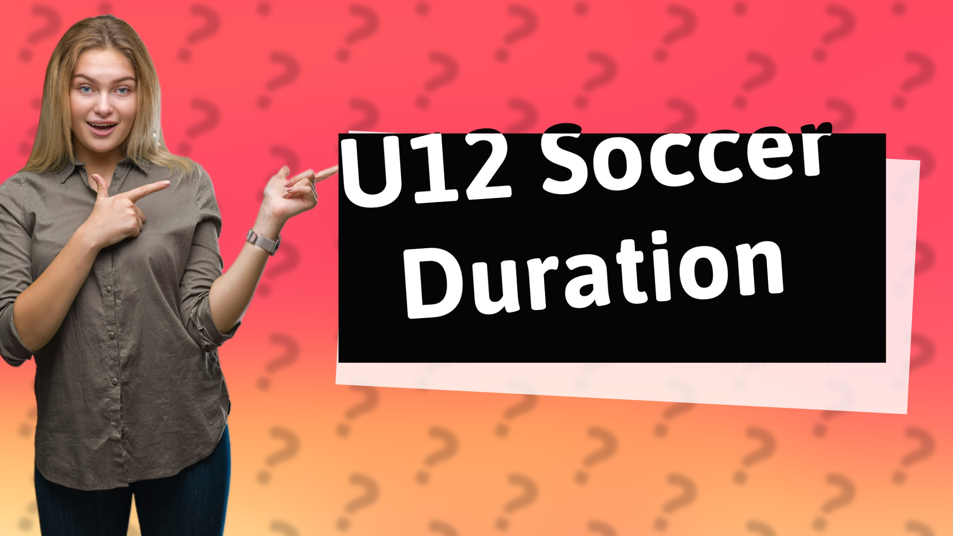 U12 Soccer Duration