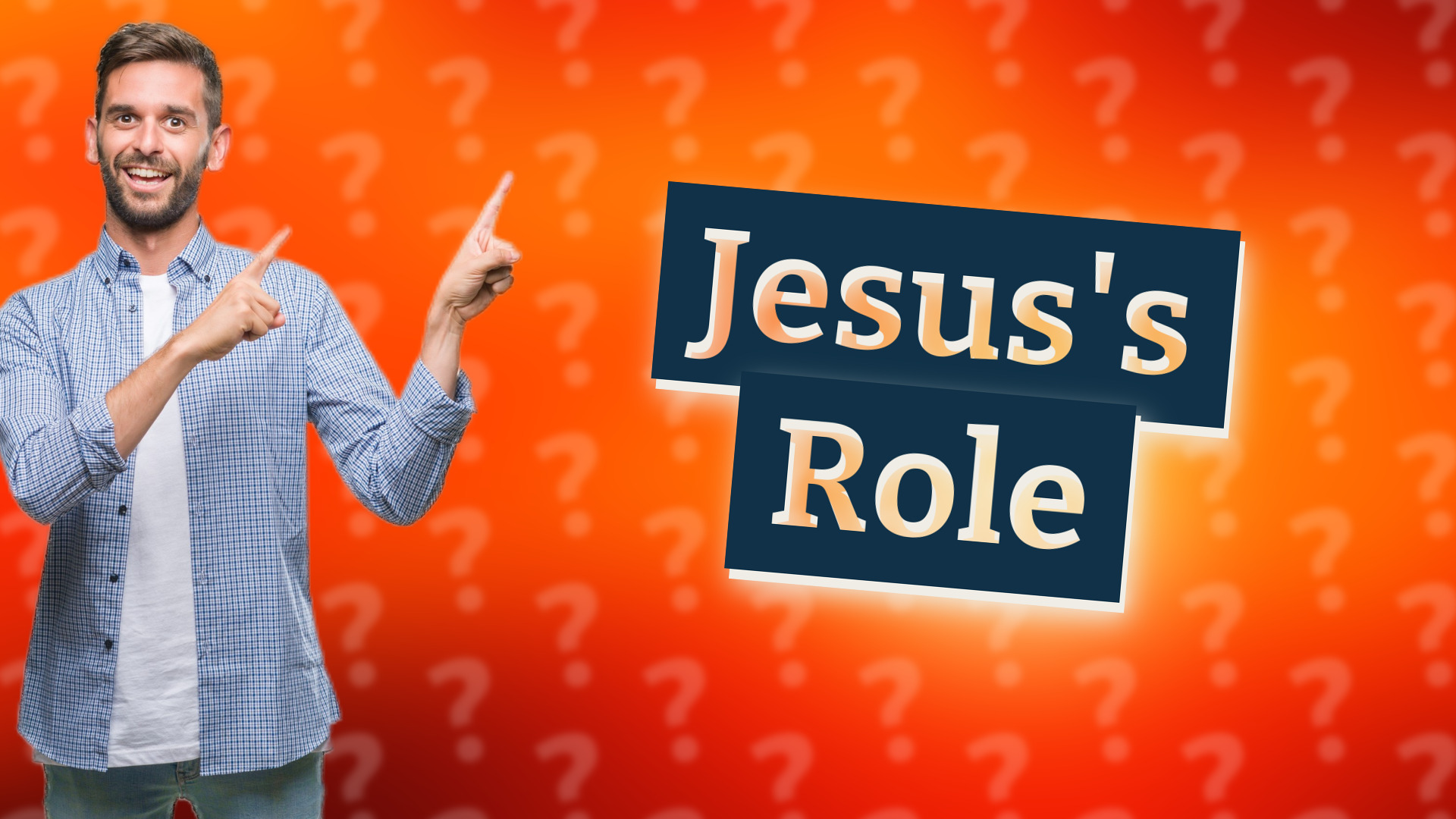 Jesus's Role
