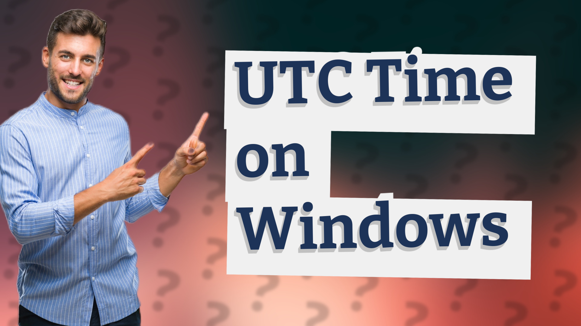 UTC Time on Windows