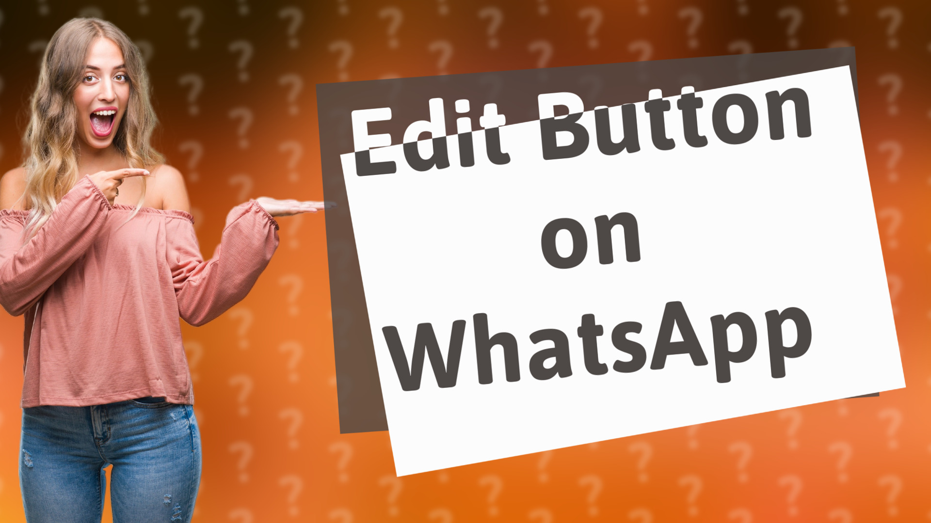 Edit Button on WhatsApp