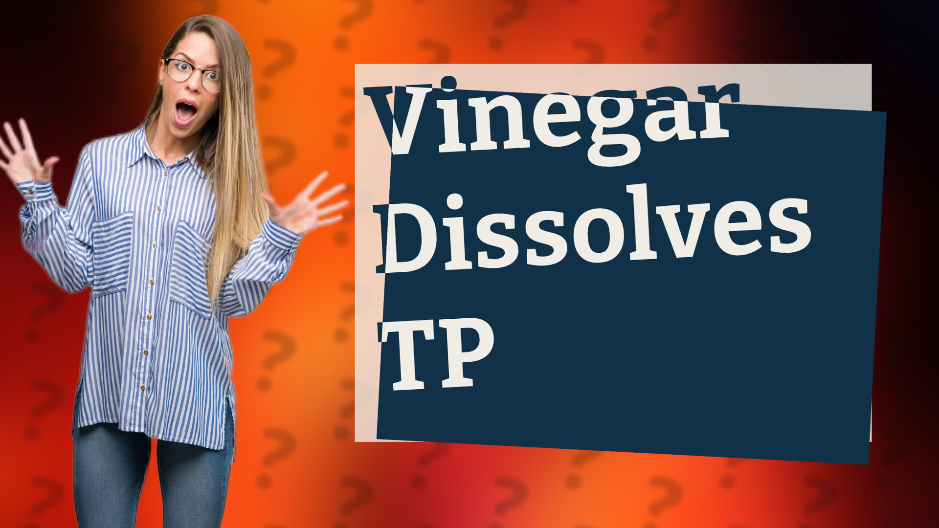 Vinegar Dissolves TP