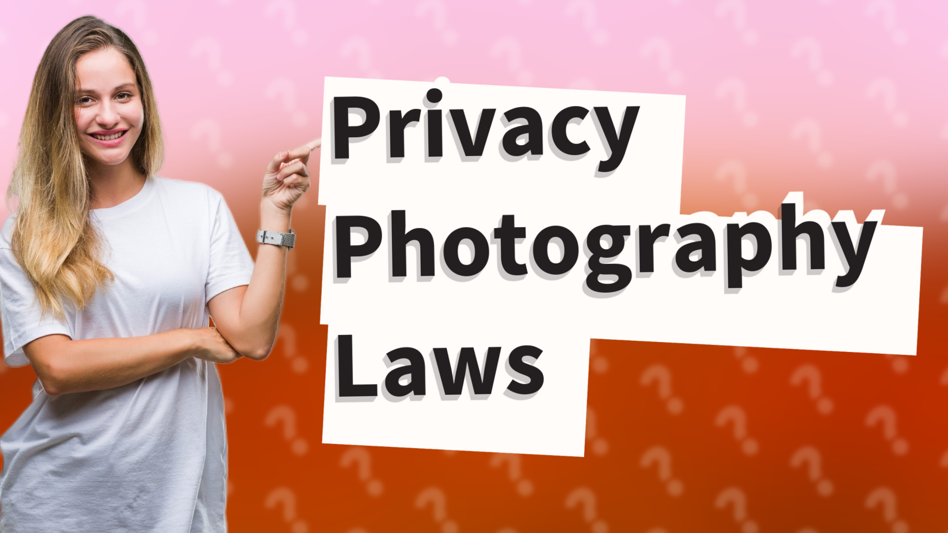 Privacy Photography Laws