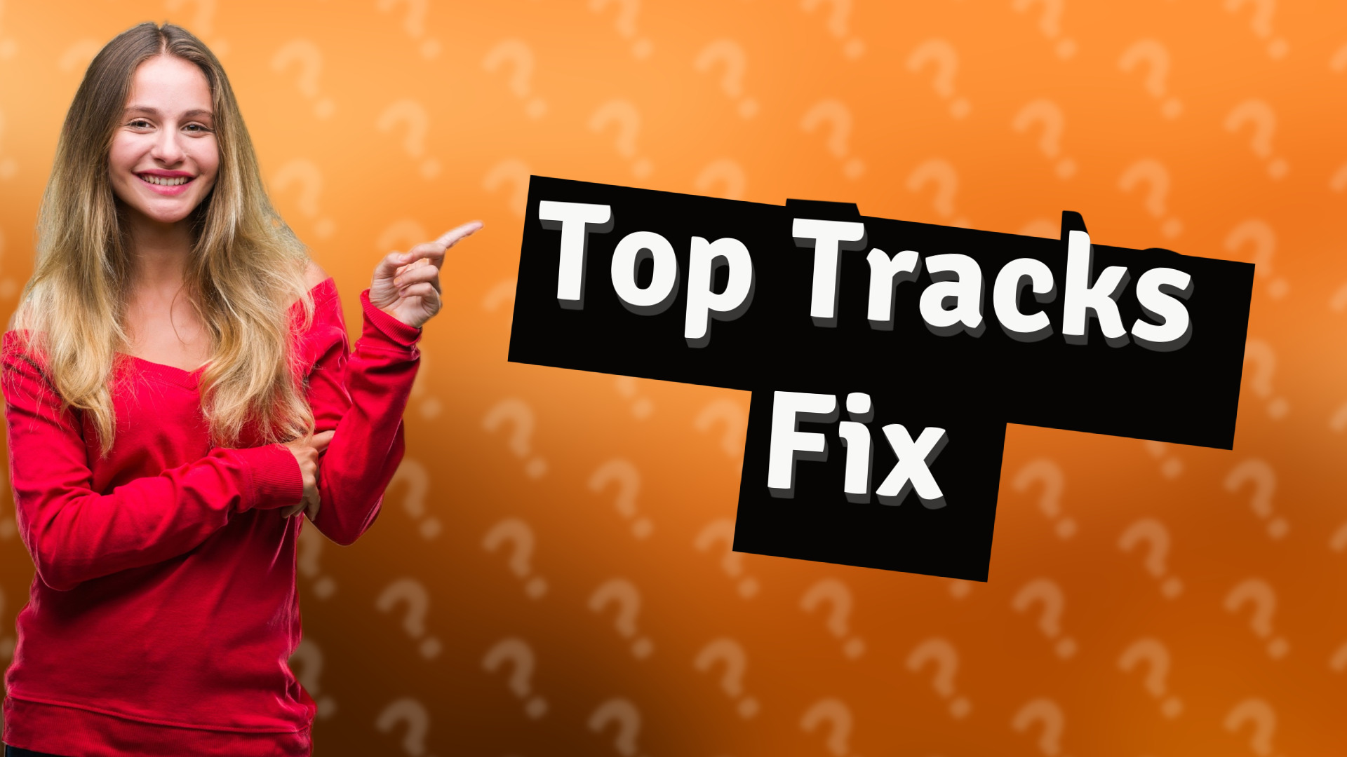 Top Tracks Fix