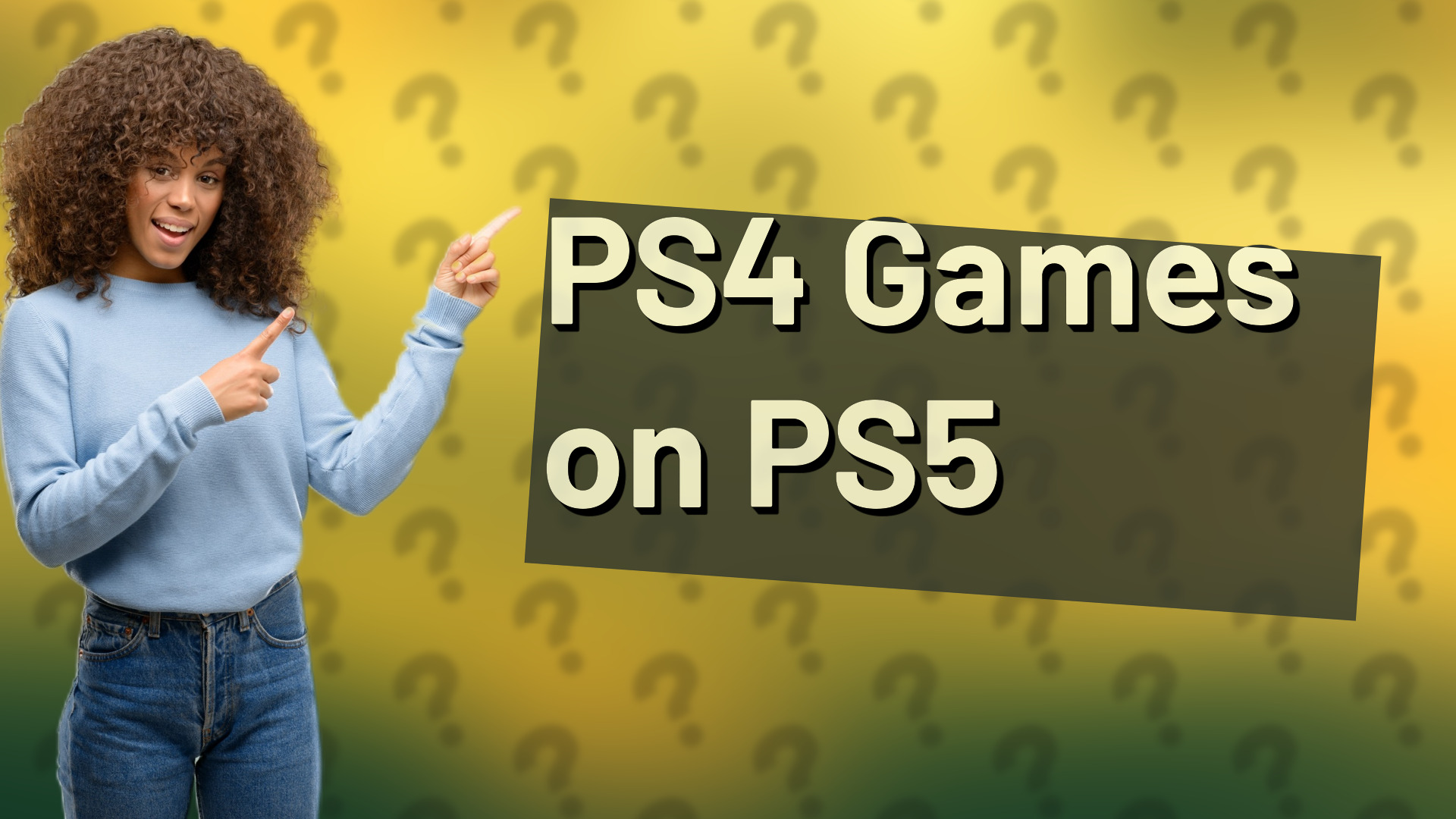 PS4 Games on PS5