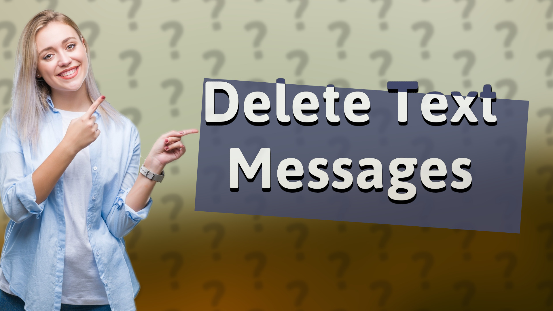 Delete Text Messages