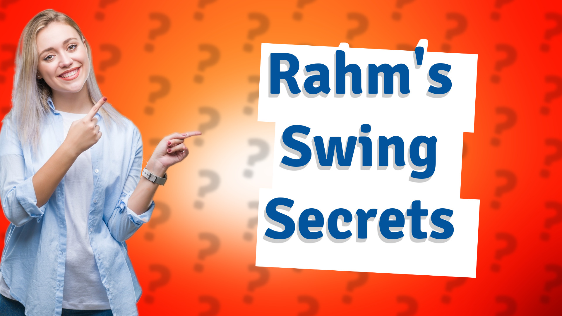 Rahm's Swing Secrets