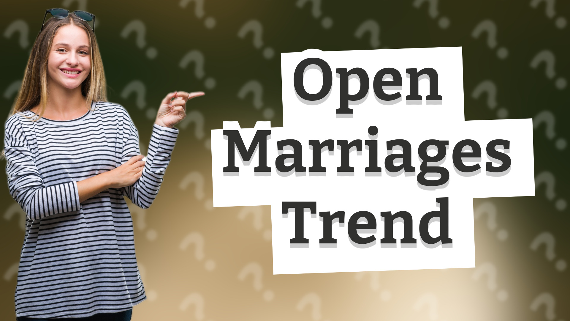 Open Marriages Trend