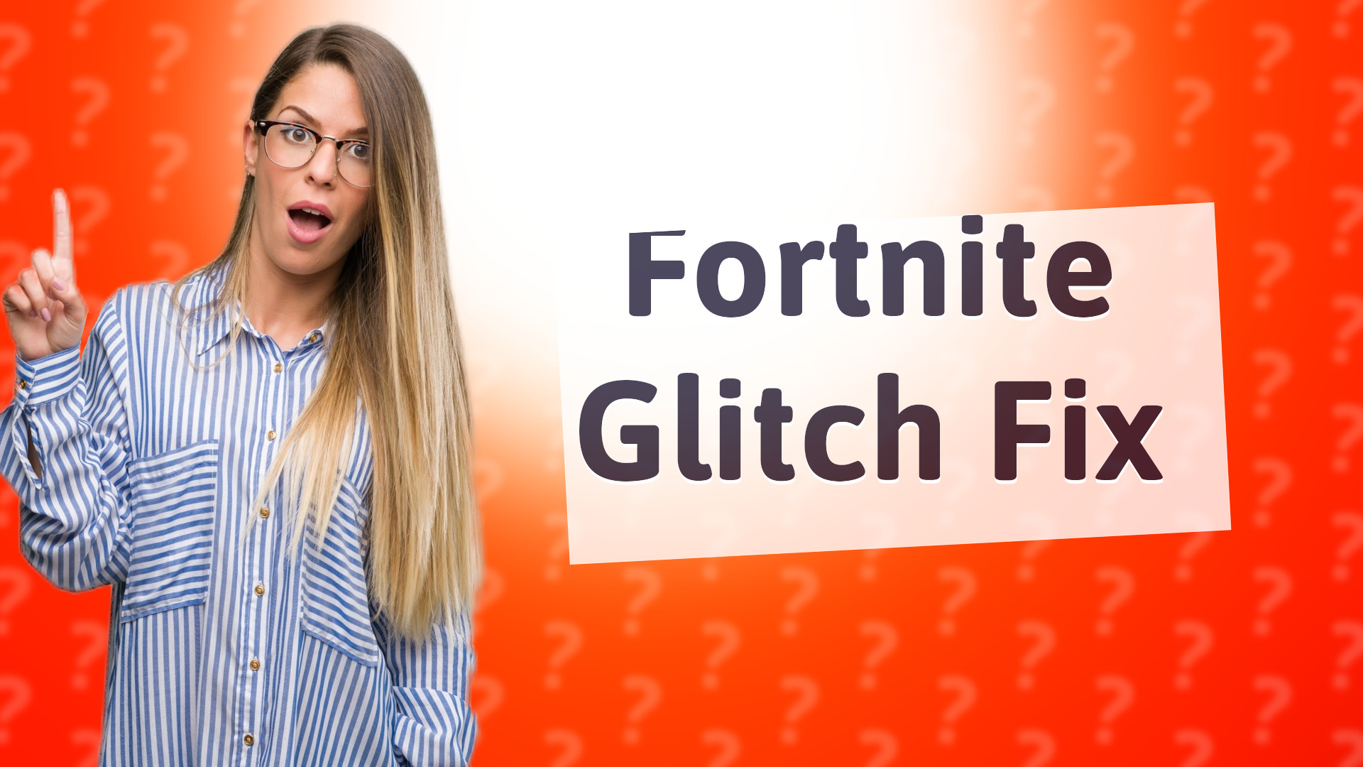 Fortnite Glitch Fix