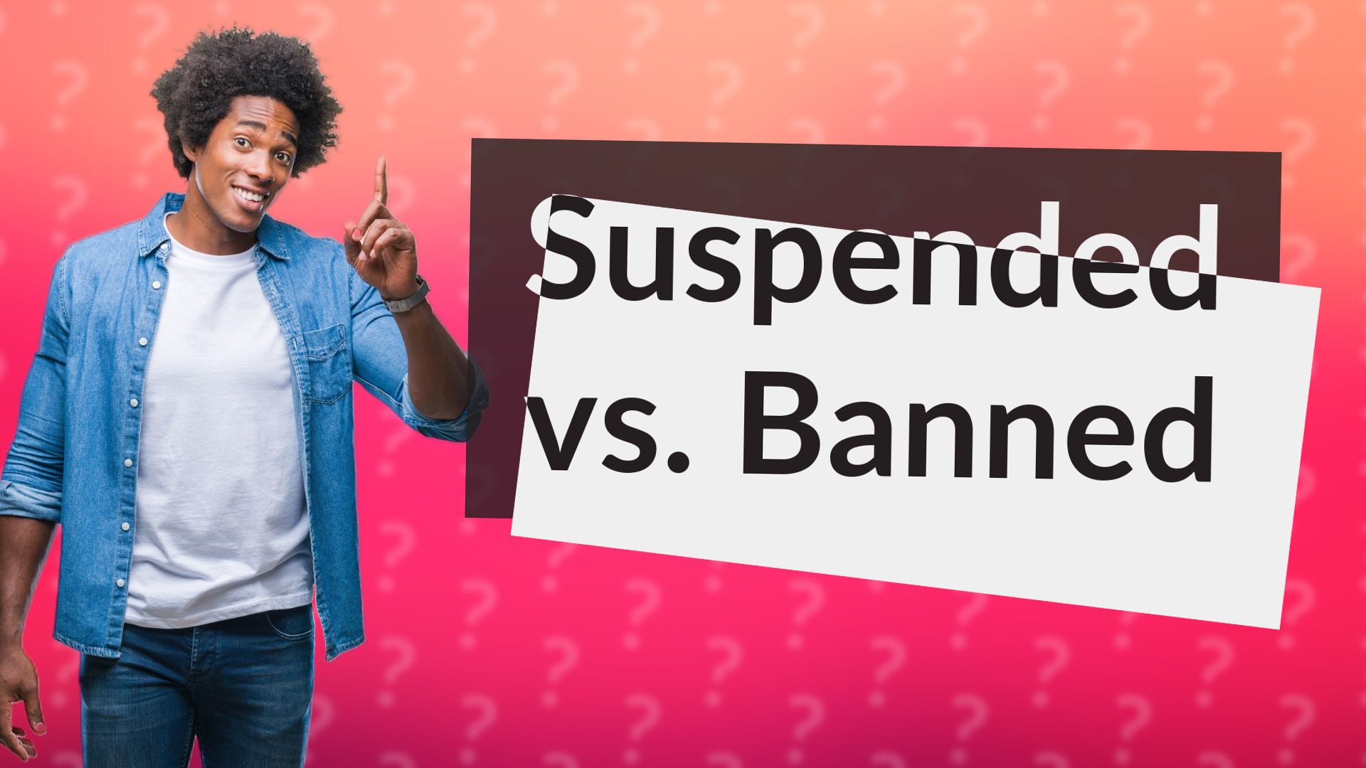 Suspended vs. Banned