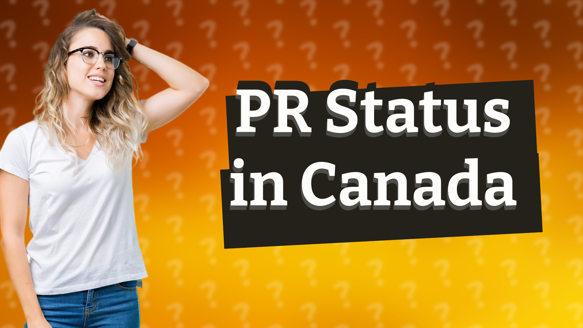 PR Status in Canada