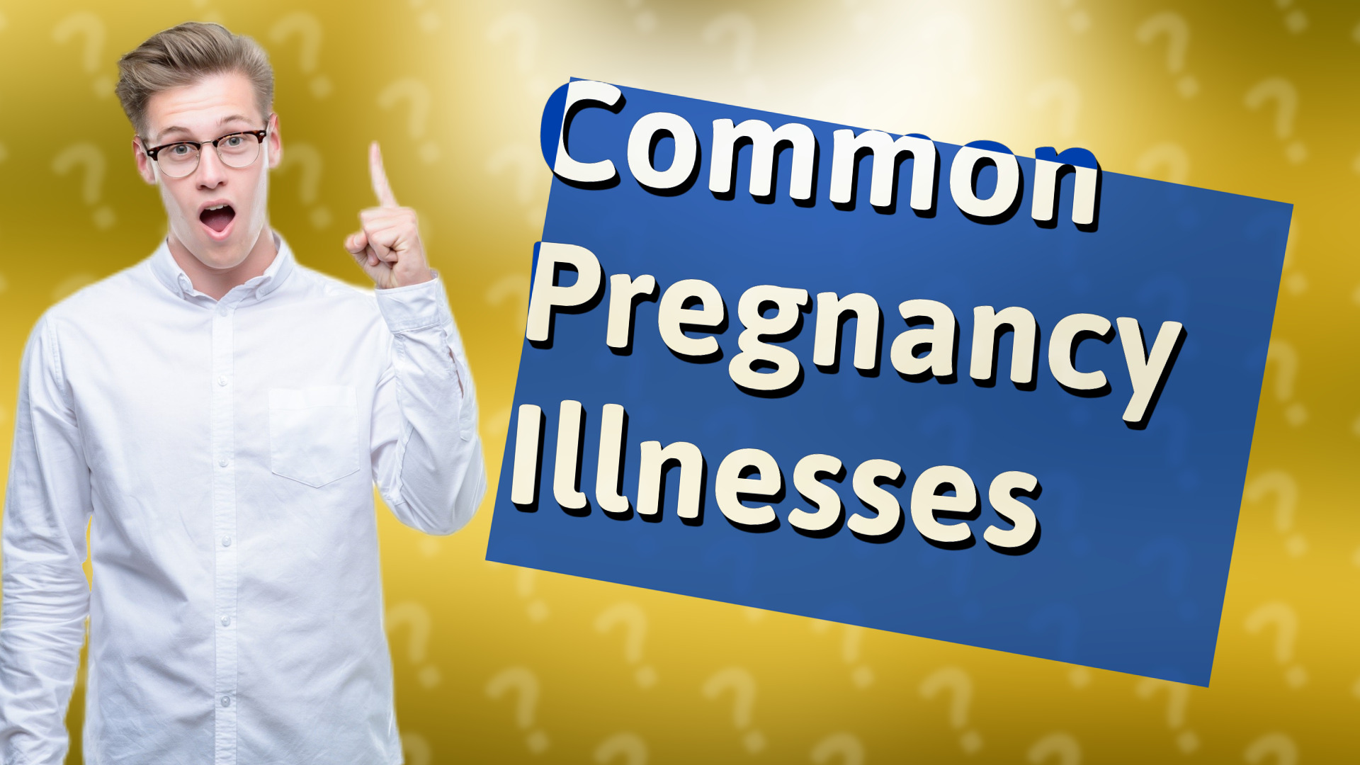 Common Pregnancy Illnesses